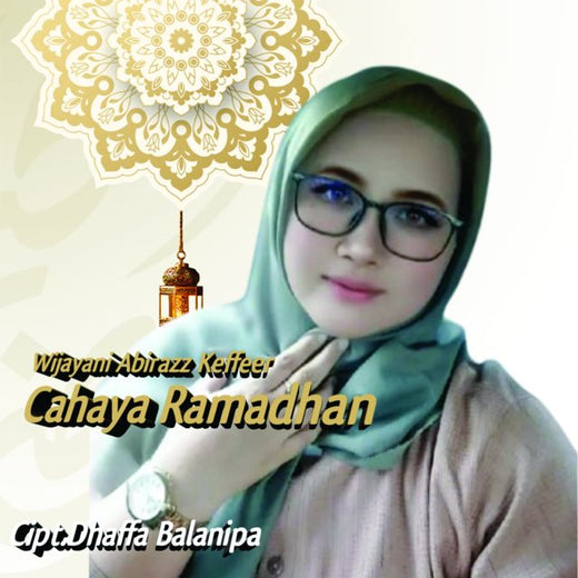 Wijayani Abirazz Keffeer - 'Cahaya Ramadhan' [Ringtone]