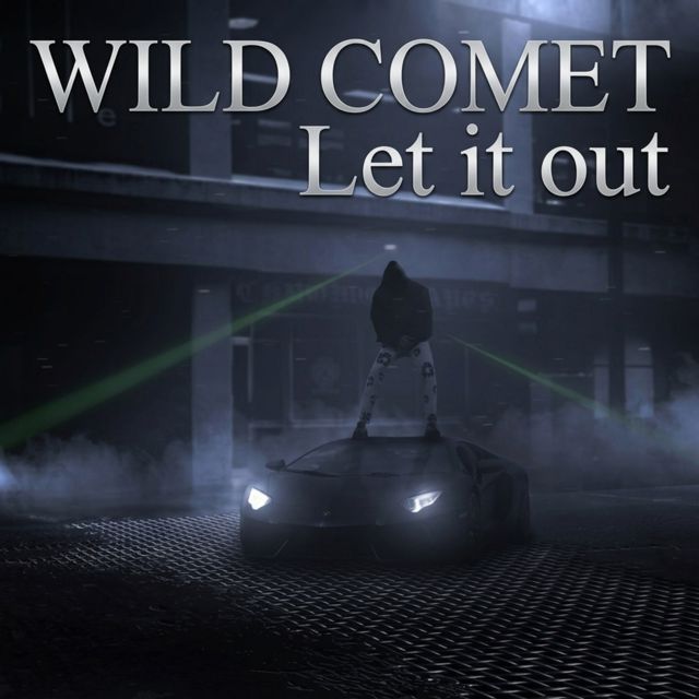 wild comet - 'Let it out' [Ringtone]