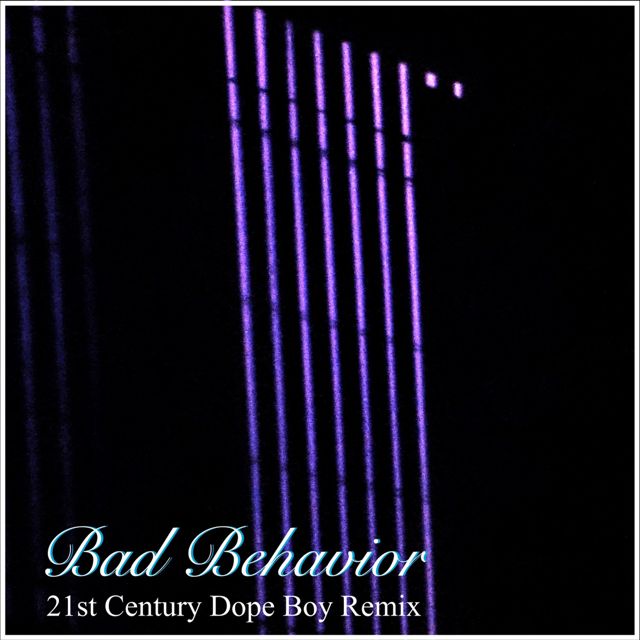 Will Dailey - 'Bad Behavior (21st Century Dope Box Remix) (feat. Pat DiCenso)' [Ringtone]