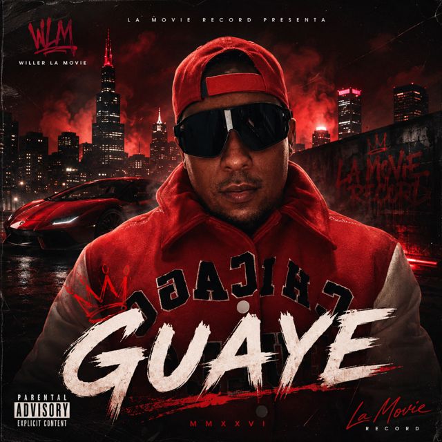 Willer La Movie - 'GUAYE' [Ringtone]