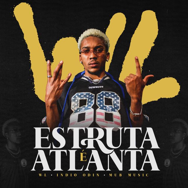 WL - 'Estruta é Atlanta (feat. Indio odin)' [Ringtone]