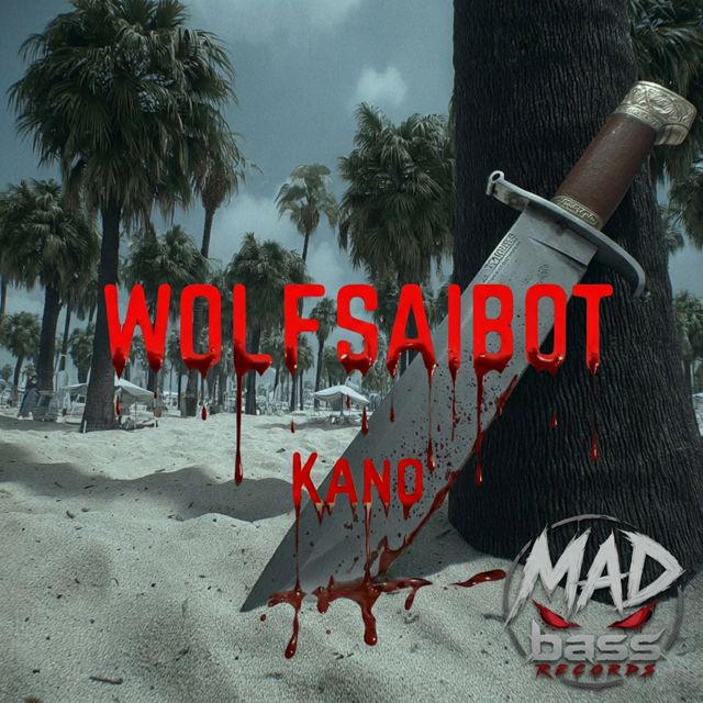 WOLFSAIBOT - 'Kano' [Ringtone]