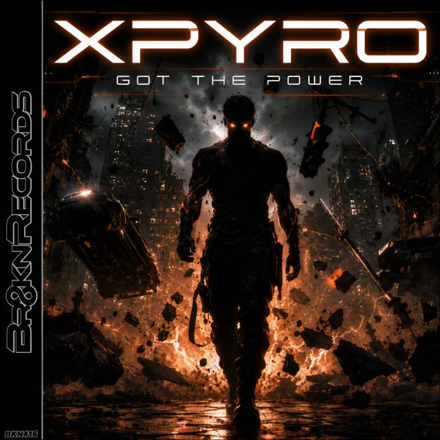 Xpyro - 'Got The Power' [Ringtone]