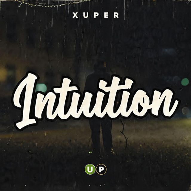 Xuper - 'Intuition' [Ringtone]
