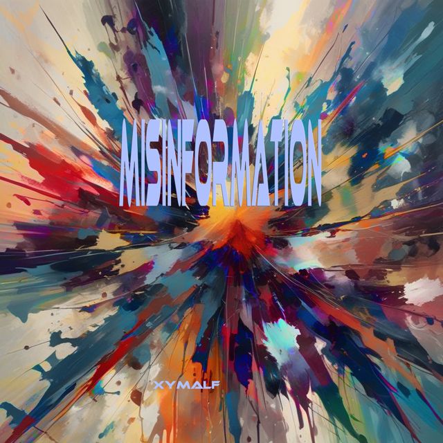 xymalf - 'Misinformation (V1)' [Ringtone]
