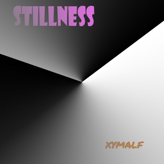 xymalf - 'Stillness (Long version)' [Ringtone]