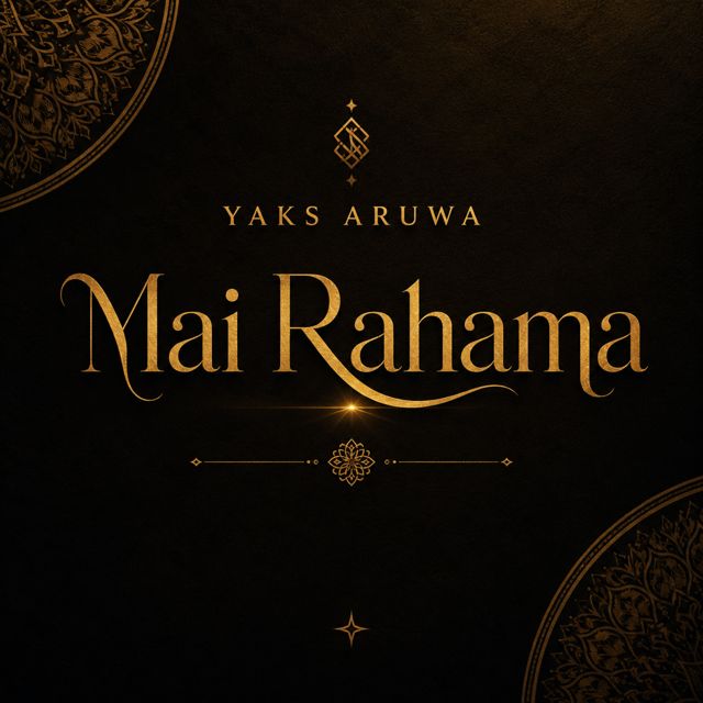 Yaks Aruwa - 'Mai Rahama' [Ringtone]