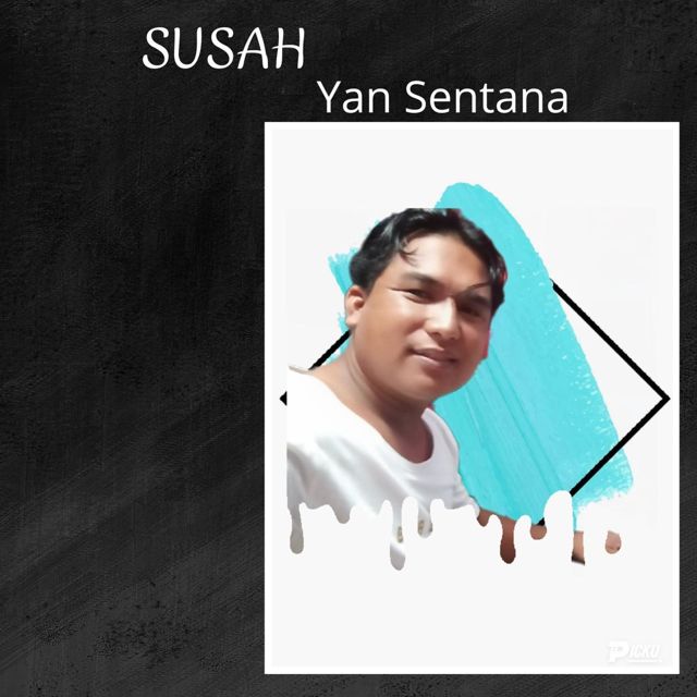 Yan Sentana - 'Susah' [Ringtone]