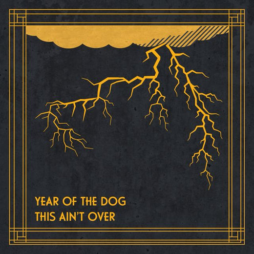 Year of the Dog - 'This Ain't Over' [Ringtone]