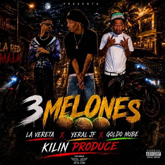 Yeral JF - '3 Melones (feat. La Vereta & Goldo Nube)' [Ringtone]