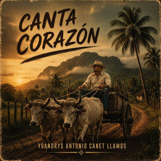 Yoandrys Antonio Canet Llamos - 'CANTA CORAZÓN' [Ringtone]