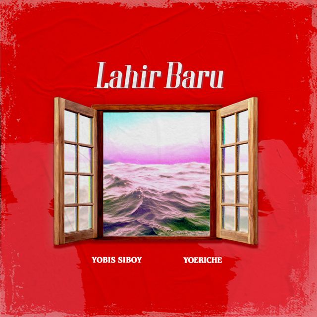 Yobis siboY - 'Lahir Baru (feat. Yoeriche)' [Ringtone]