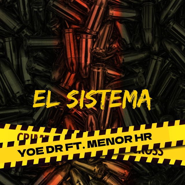 Yoe Dr - 'El Sistema (feat. Menor HR)' [Ringtone]