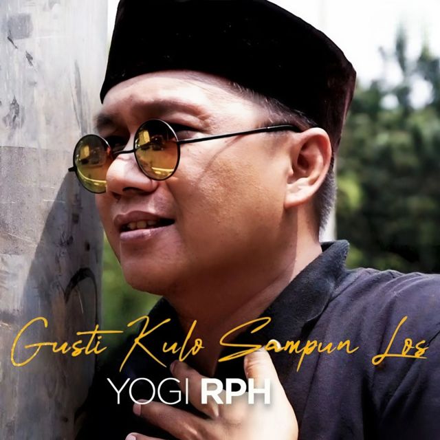 Yogi RPH - 'Gusti Kulo Sampun Los' [Ringtone]