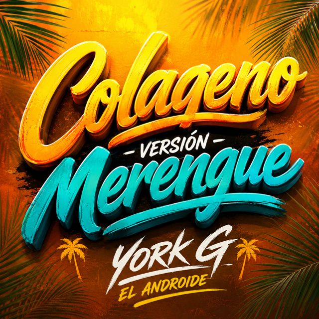 York-G el Androide - 'Colageno (Merengue)' [Ringtone]
