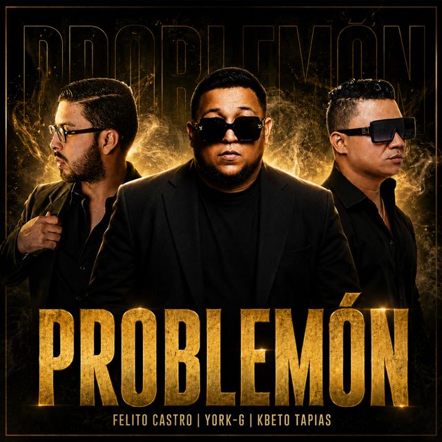 York-G el Androide - 'Problemón (feat. Felito Castro & Kbto Tapias "El Protagonista")' [Ringtone]