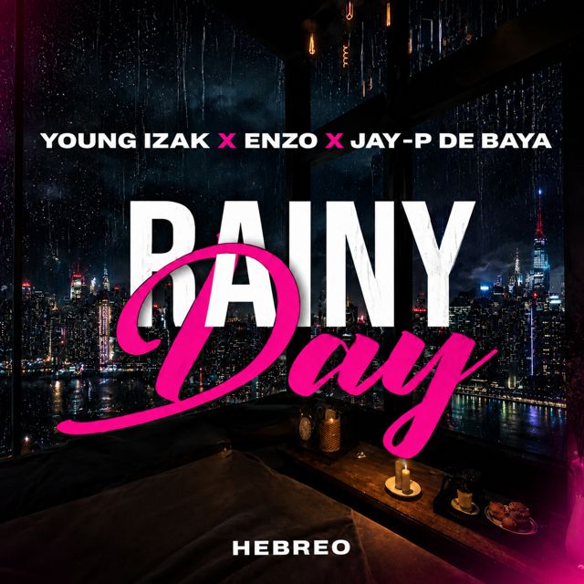 Young Izak - 'Rainy Day (feat. Enzo & Jay -P De Baya & Hebreo)' [Ringtone]