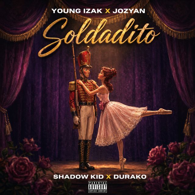 Young Izak - 'Soldadito (feat. Jozyan & Durako)' [Ringtone]