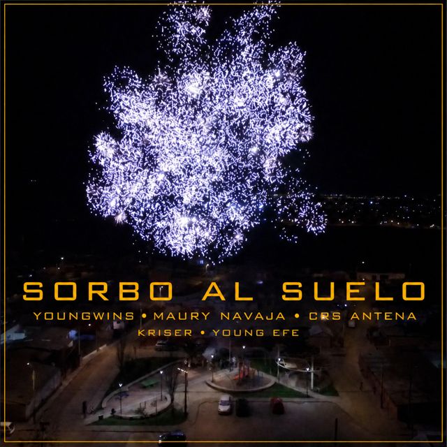 Young Wins - 'Sorbo al Suelo (feat. Maury Navaja & Kriser & Young Efe & CRS ANTENA)' [Ringtone]