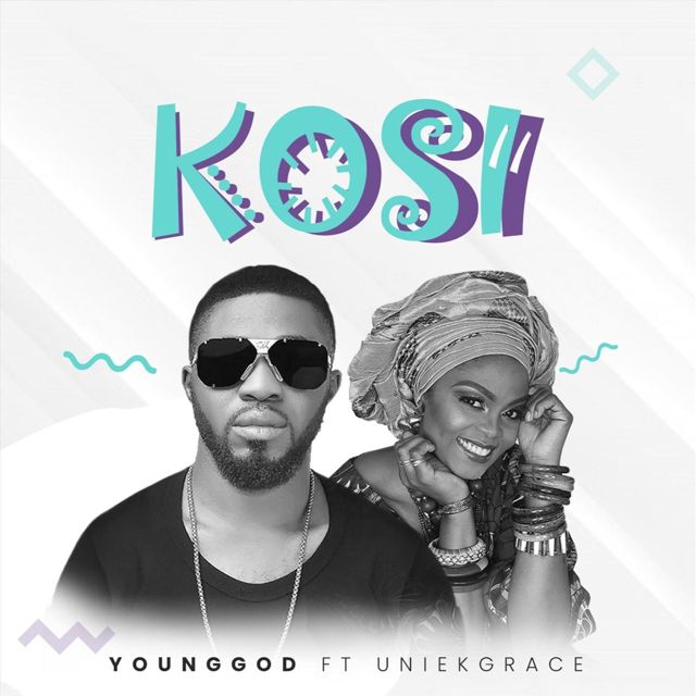 Younggod - 'Kosi (feat. Uniekgrace)' [Ringtone]