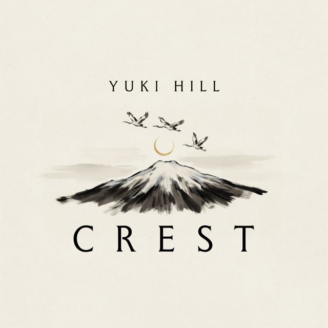 Yuki Hill - 'Crest' [Ringtone]
