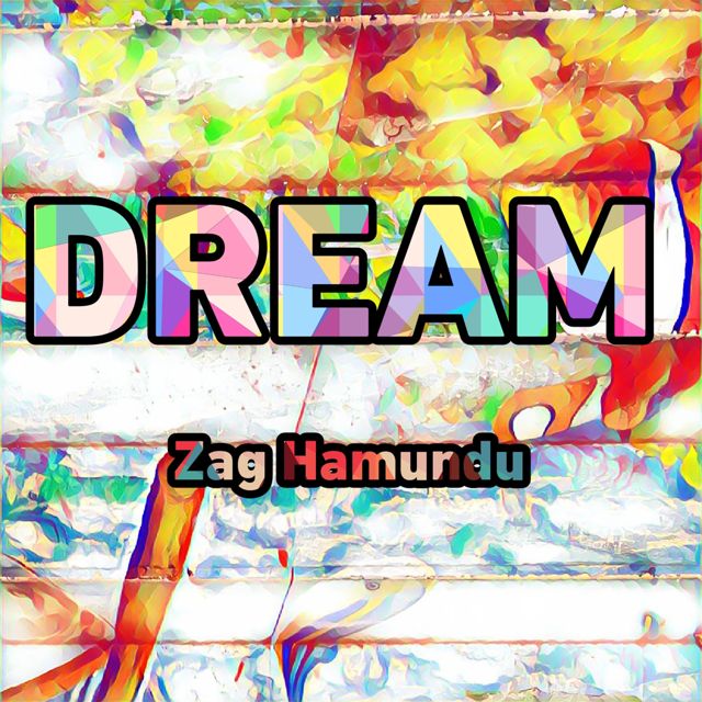 Zag Hamundu - 'Dream' [Ringtone]