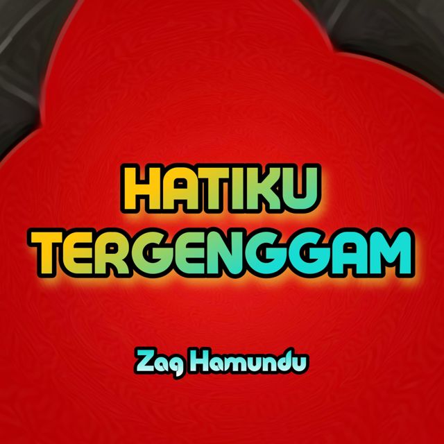 Zag Hamundu - 'Hatiku Tergenggam' [Ringtone]