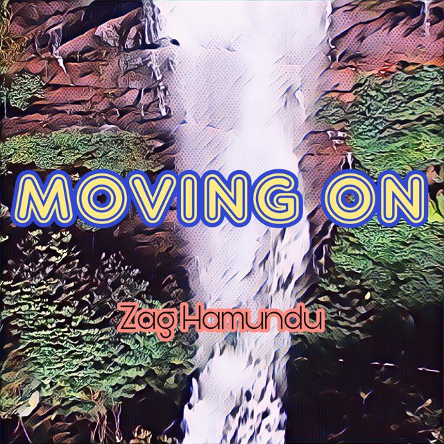 Zag Hamundu - 'Moving On' [Ringtone]