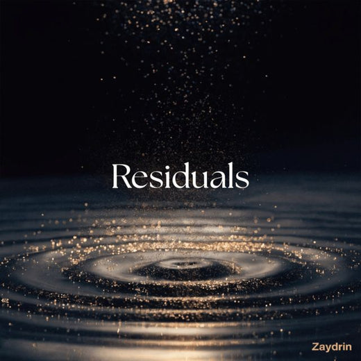Zaydrin - 'Residuals' [Ringtone]