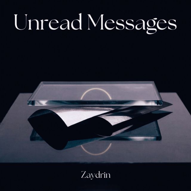 Zaydrin - 'Unread Messages' [Ringtone]