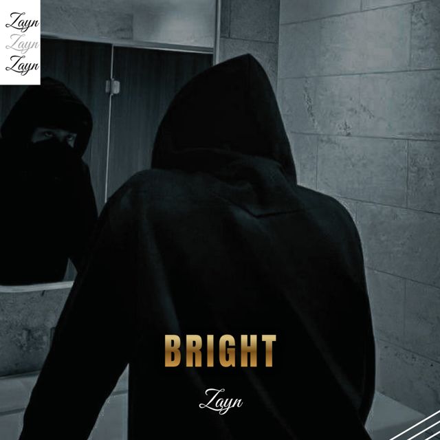 Zayn - 'Bright' [Ringtone]
