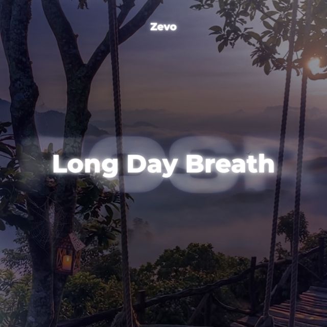 Zevo - 'Long Day Breath' [Ringtone]