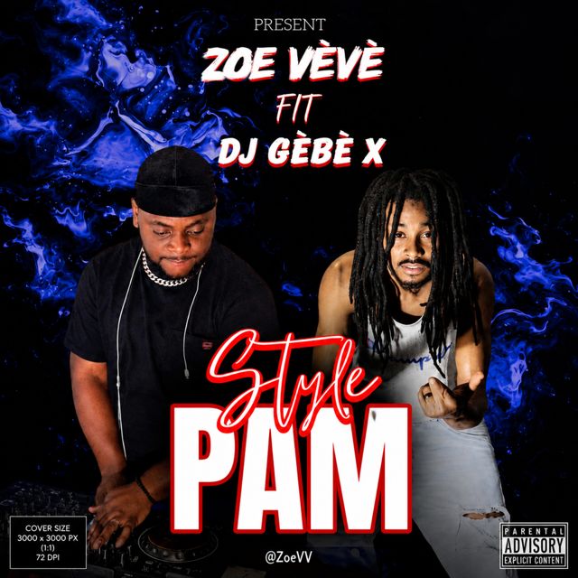 Zoevèvè - 'Style Pam (feat. DJ GÈBÈ X)' [Ringtone]