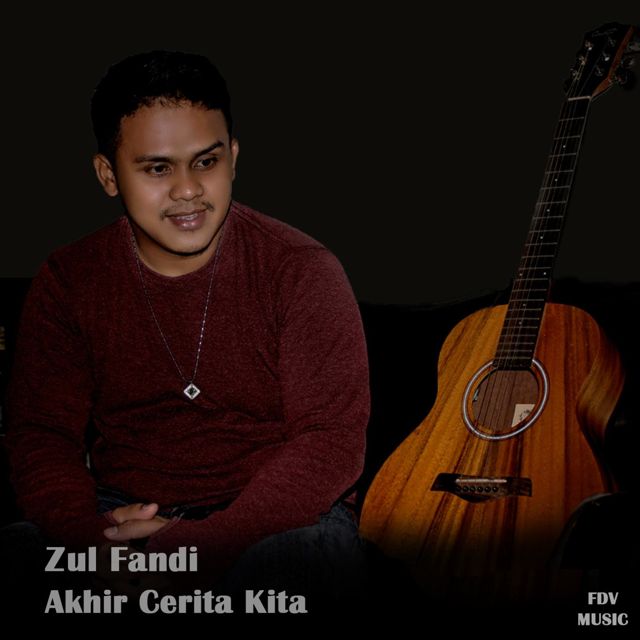 Zul Fandi - 'Akhir Cerita Kita' [Ringtone]