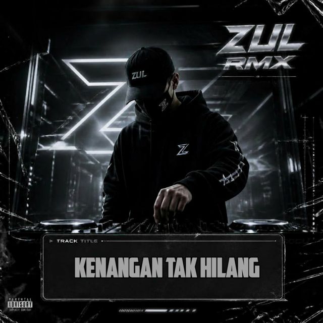 ZUL RMX - 'Kenangan Tak Hilang' [Ringtone]